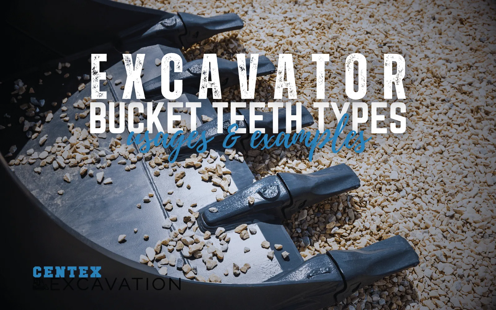 Excavator Bucket Teeth Types: Usages and Examples